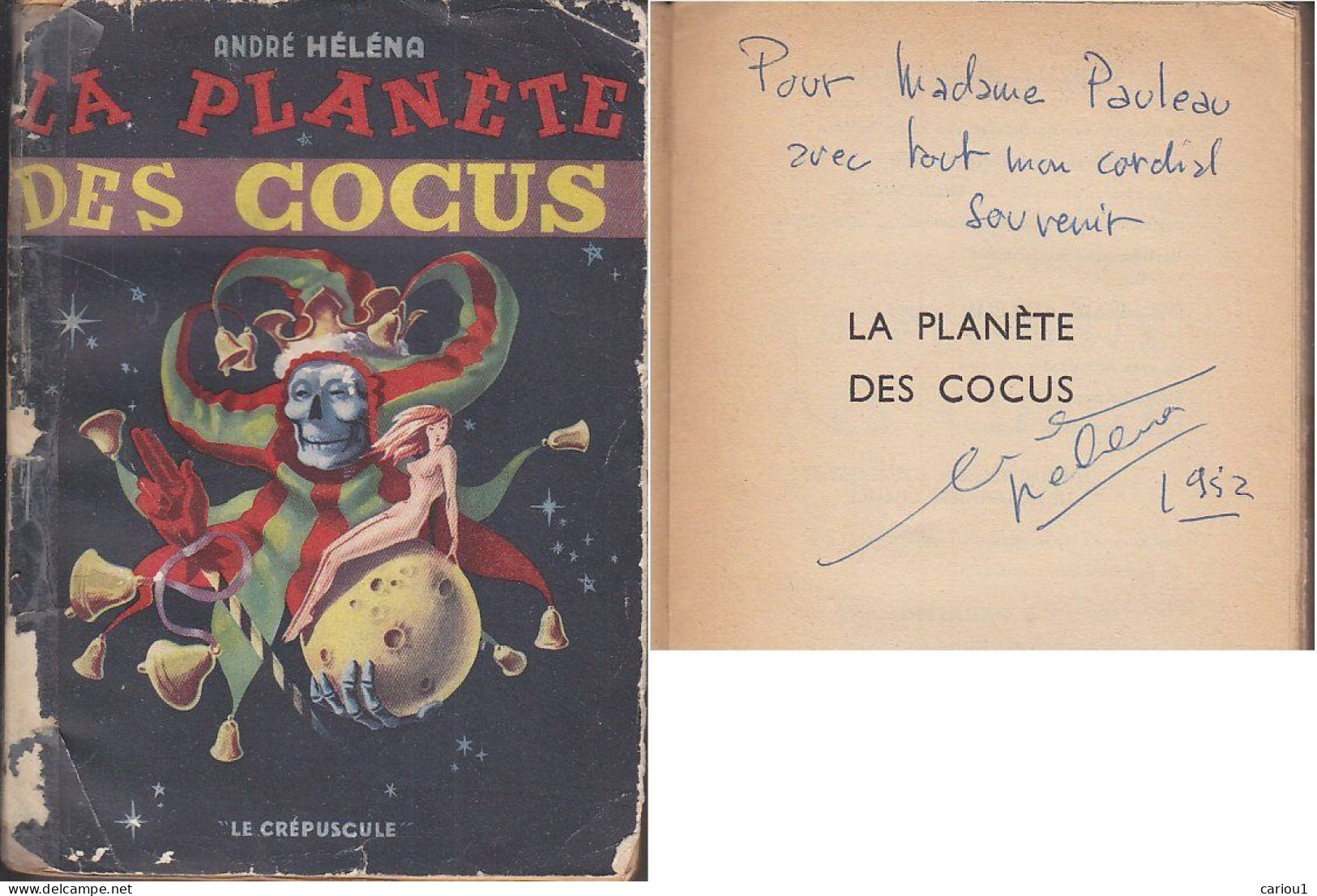 C1  Andre HELENA La PLANETE DES COCUS 1952 EO Envoi DEDICACE Signed SF Port Inclus France - Gesigneerde Boeken