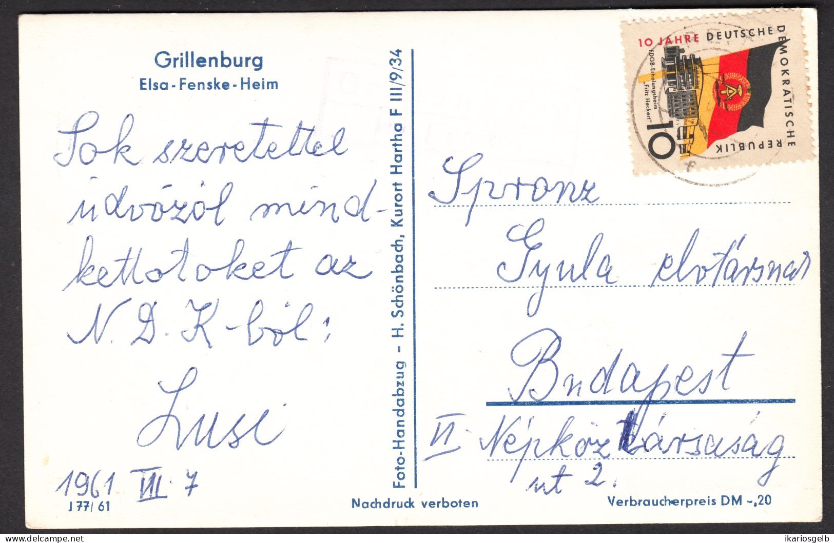 GRILLENBURG über FREITAL = Hartha Tharandt 1961 LANDPOSTSTEMPEL Blau 10Pf-FDGB Ansichtskarte Elsa-Fenske-Heim > Budapest - Briefe U. Dokumente