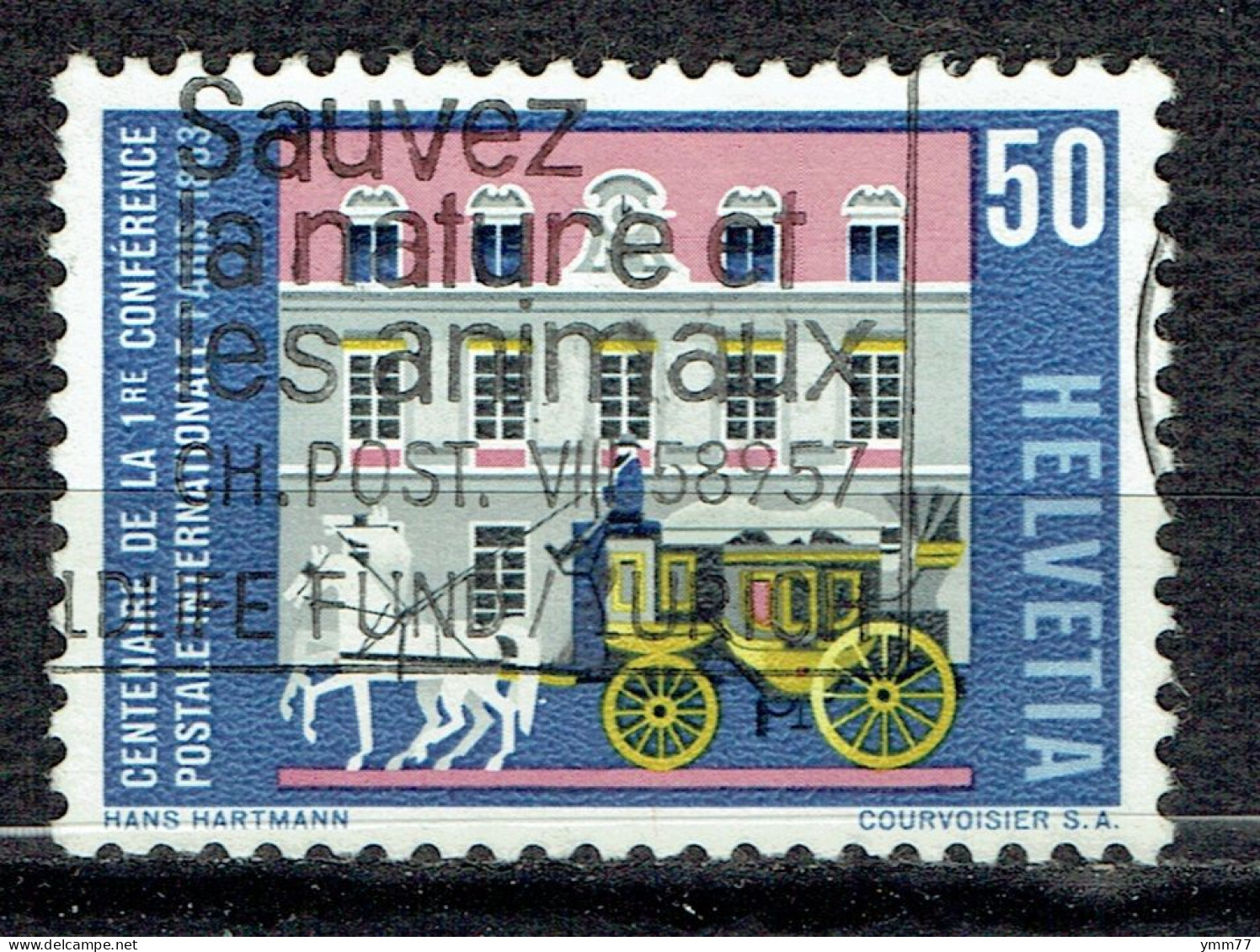 Série De Propagande : Centenaire De La Première Conférence Postale Internationale De Paris - Used Stamps