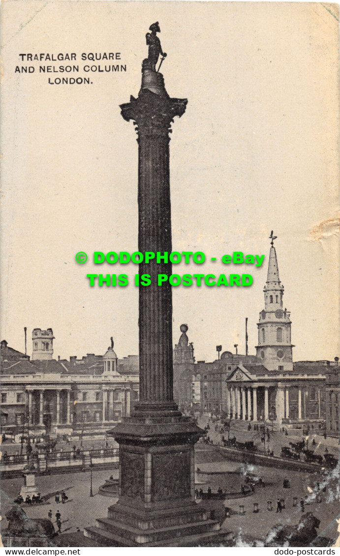 R476318 London. Trafalgar Square And Nelson Column. Auto Photo Series. 1909 - Andere & Zonder Classificatie