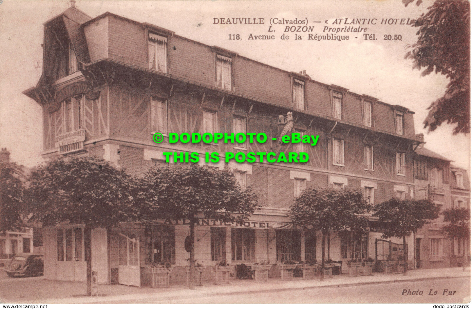 R477024 Deauville. Calvados. Atlantic Hotel. Avenue De La Republique. L Bozon. L - Monde