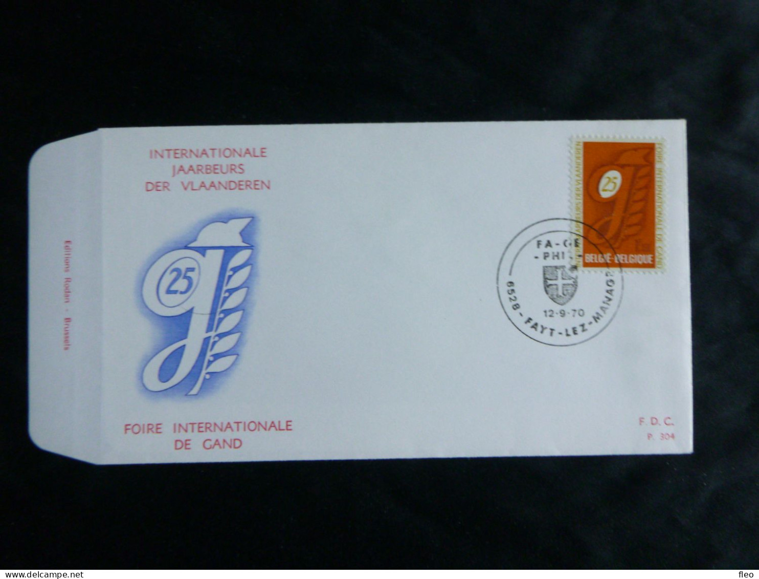 1970 1550 FDC (Fayt...) : "25e Foire Internationale De Gand- 25e Internationale Jaarbeurs Der Vlaanderen" - 1961-1970