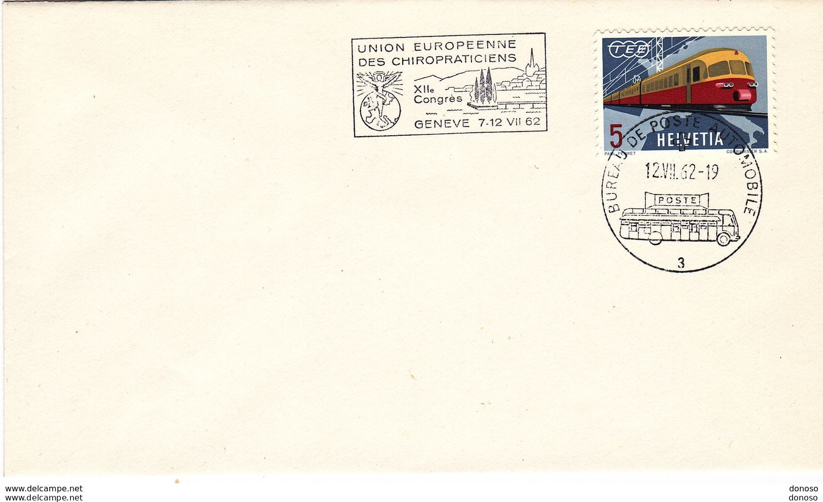SUISSE 1962 TRAINS Flamme Union Européenne Des Chiropracticiens Genève Yvert 689 - Postmark Collection