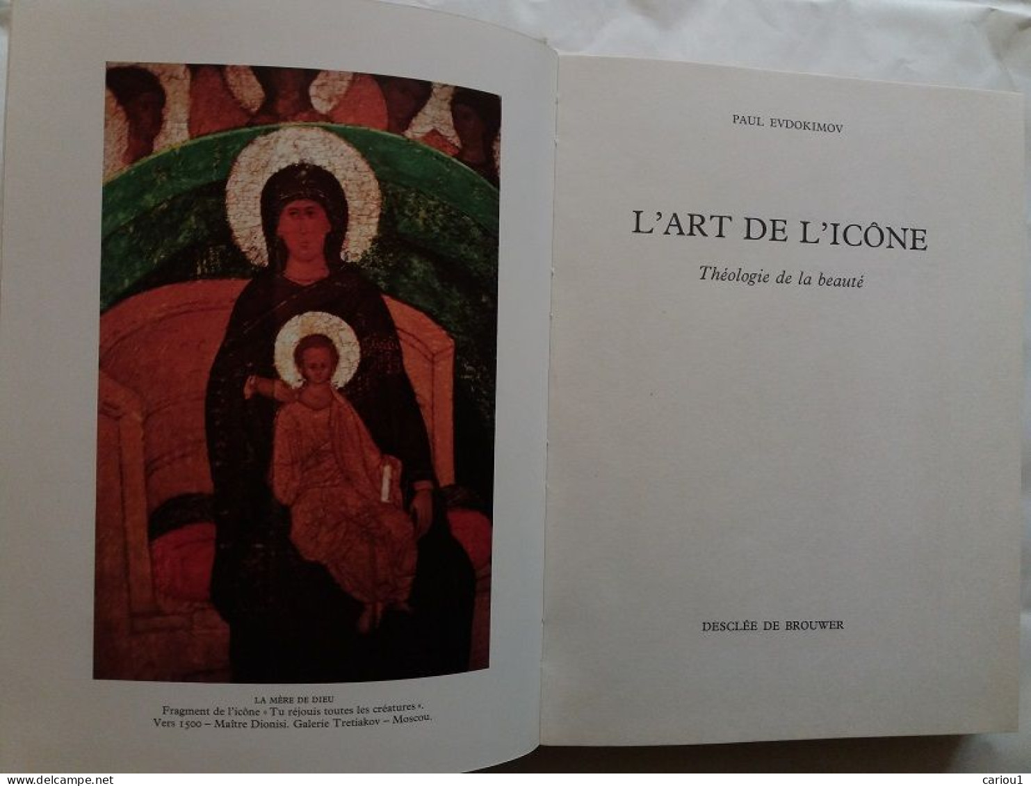 C1 Evdokimov L ART DE L ICONE Relie ILLUSTRE Grand Format ORTHODOXIE EO 1970 - Religiöse Kunst