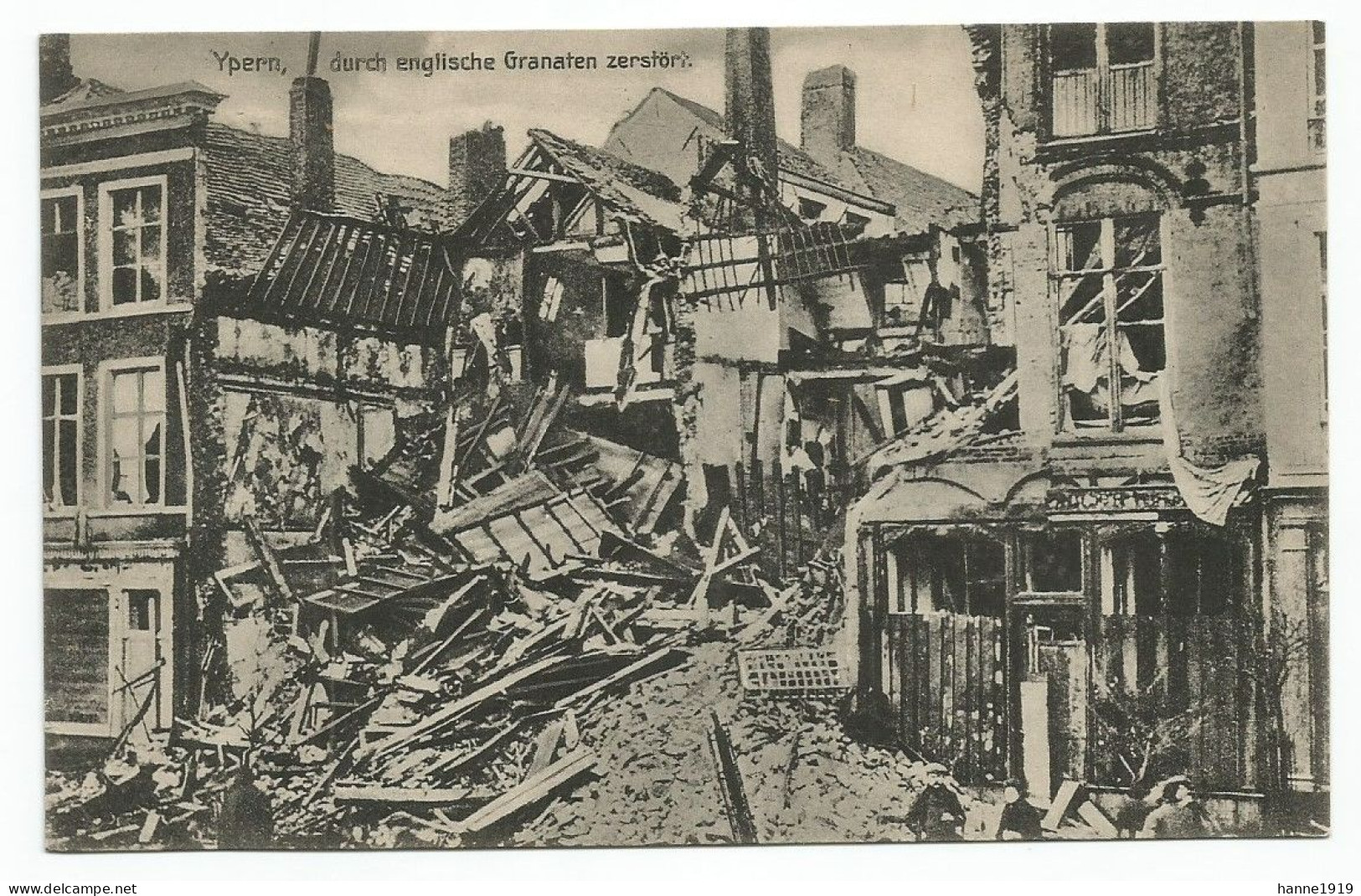 Ieper Bombardement Weltkrieg Durch Englische Granaten Zerstort Guerre War Htje - Ieper