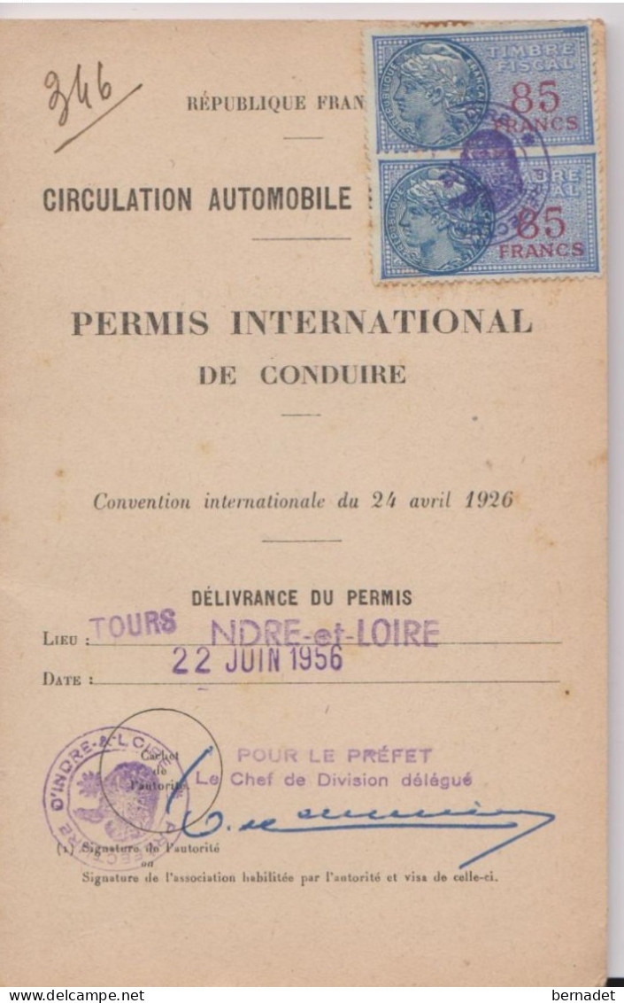 PERMIS DE CONDUIRE INTERNATIONAL .PREFECTURE DE TOURS ( 37)  LE  22 JUIN 1956 . AUTOMOBILE CLUB DE FRANCE - Other & Unclassified