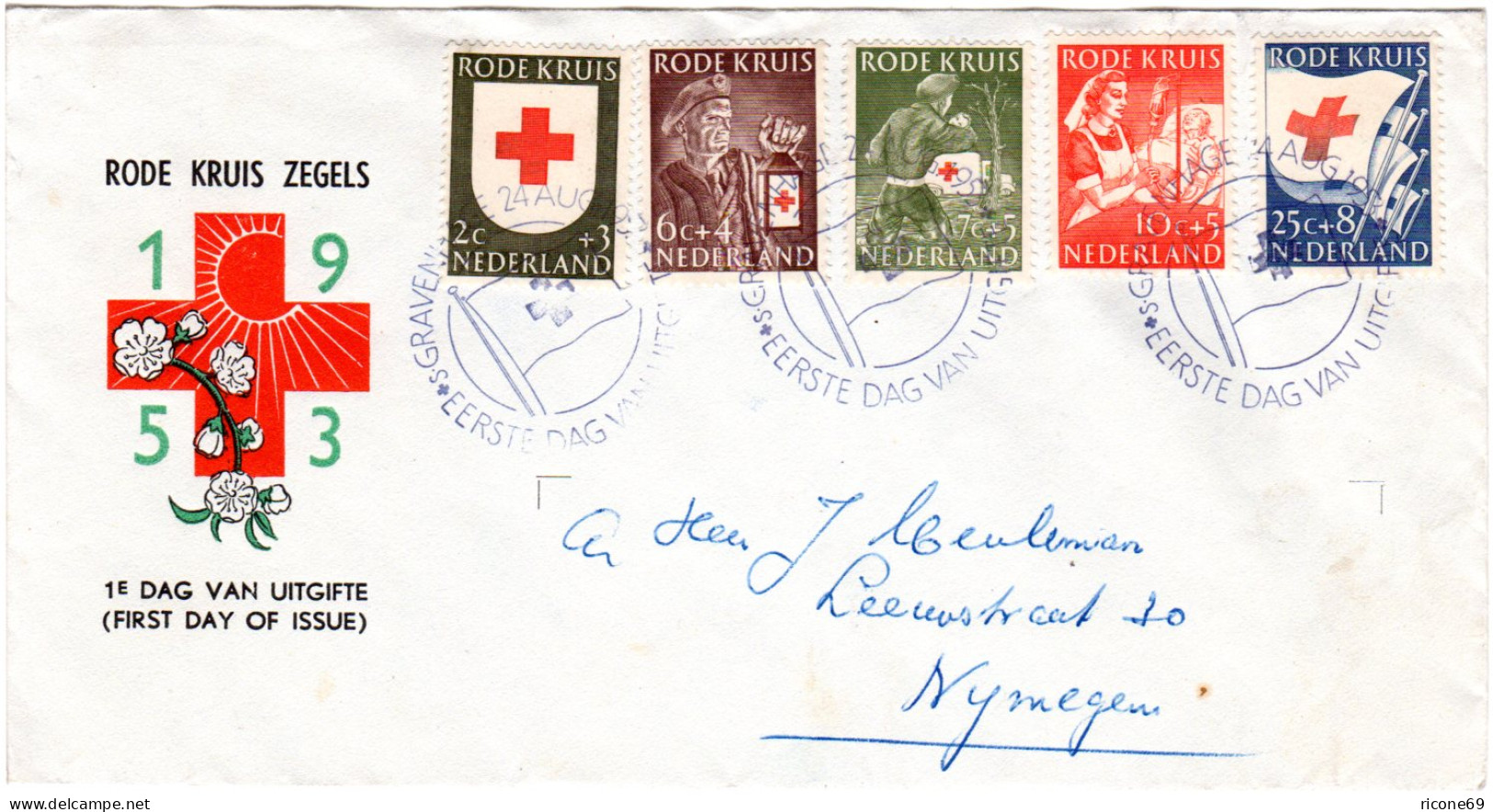 NL 1953, 5 Zuschlagswerte Rotes Kreuz Kpl. Auf FDC  - Sonstige & Ohne Zuordnung