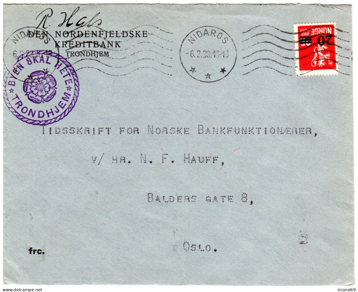 Norwegen 1930, 20/25 öre Auf Nidaros Brief M. Propaganda Stempel F. Trondhjem.  - Cartas & Documentos