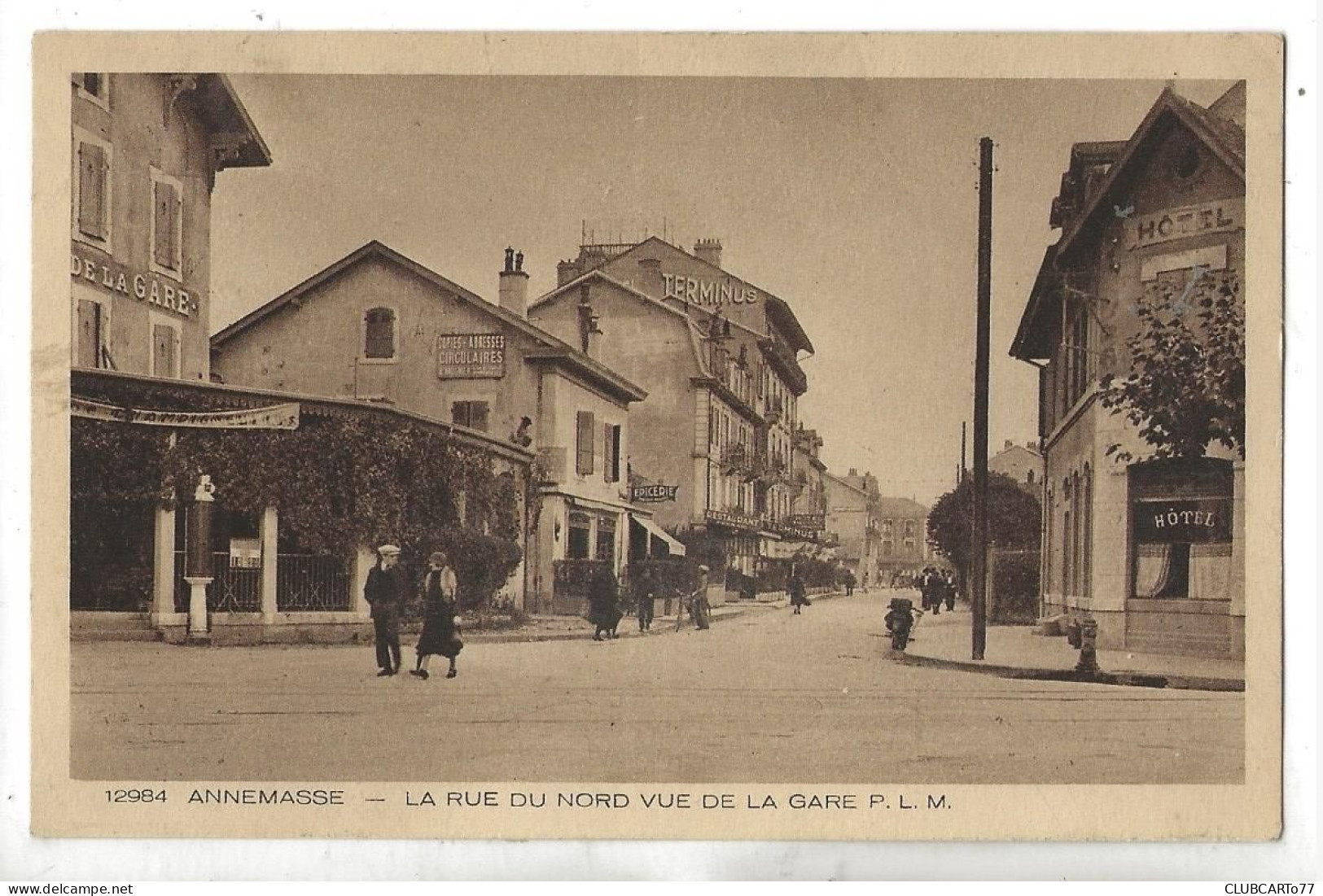 Annemasse (74) : L'Hôtel De La Gare Et La Rue Du Nord En 1930 (animé)  PF. - Annemasse