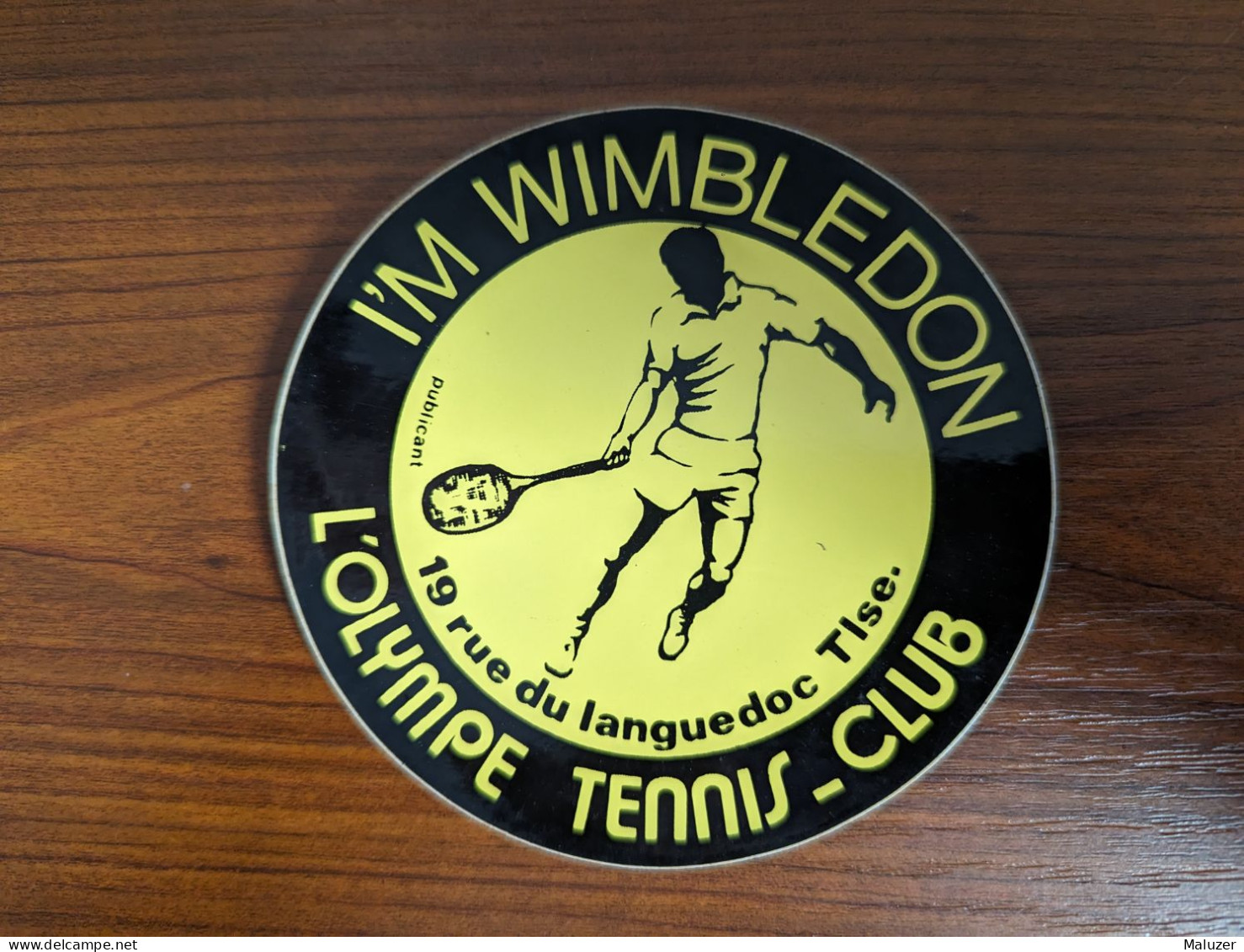 AUTOCOLLANT L’OLYMPE TENNIS CLUB – TOULOUSE 31 HAUTE-GARONNE – SPORT – I’M WIMBLEDON - Stickers