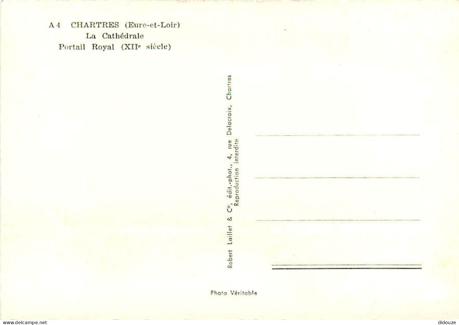 28 - Chartres - La Cathédrale - Portail Royal - Art Religieux - Mention Photographie Véritable - Carte Dentelée - CPSM G - Chartres
