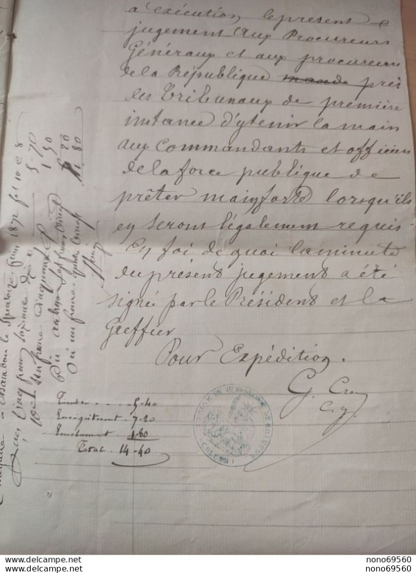 Document Republique Francais Tribunal Civil Mr Regnier BOUSSAC Creuse De 1872 Jolis Timbres - Manuscripten