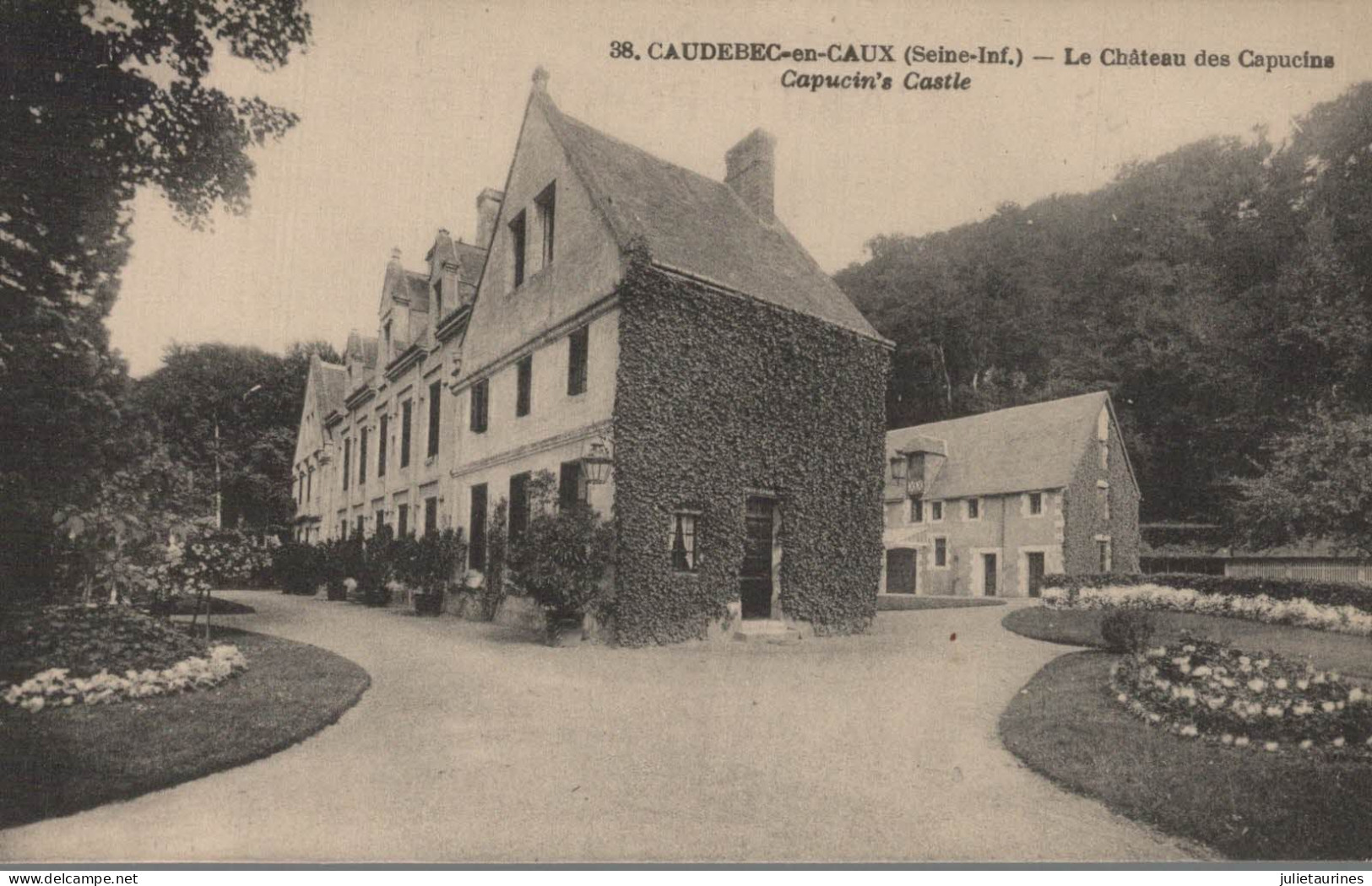 76 CAUDEBAC EN CAUX LE CHATEAU DES CAPUCINS CPA BON ETAT - Caudebec-en-Caux