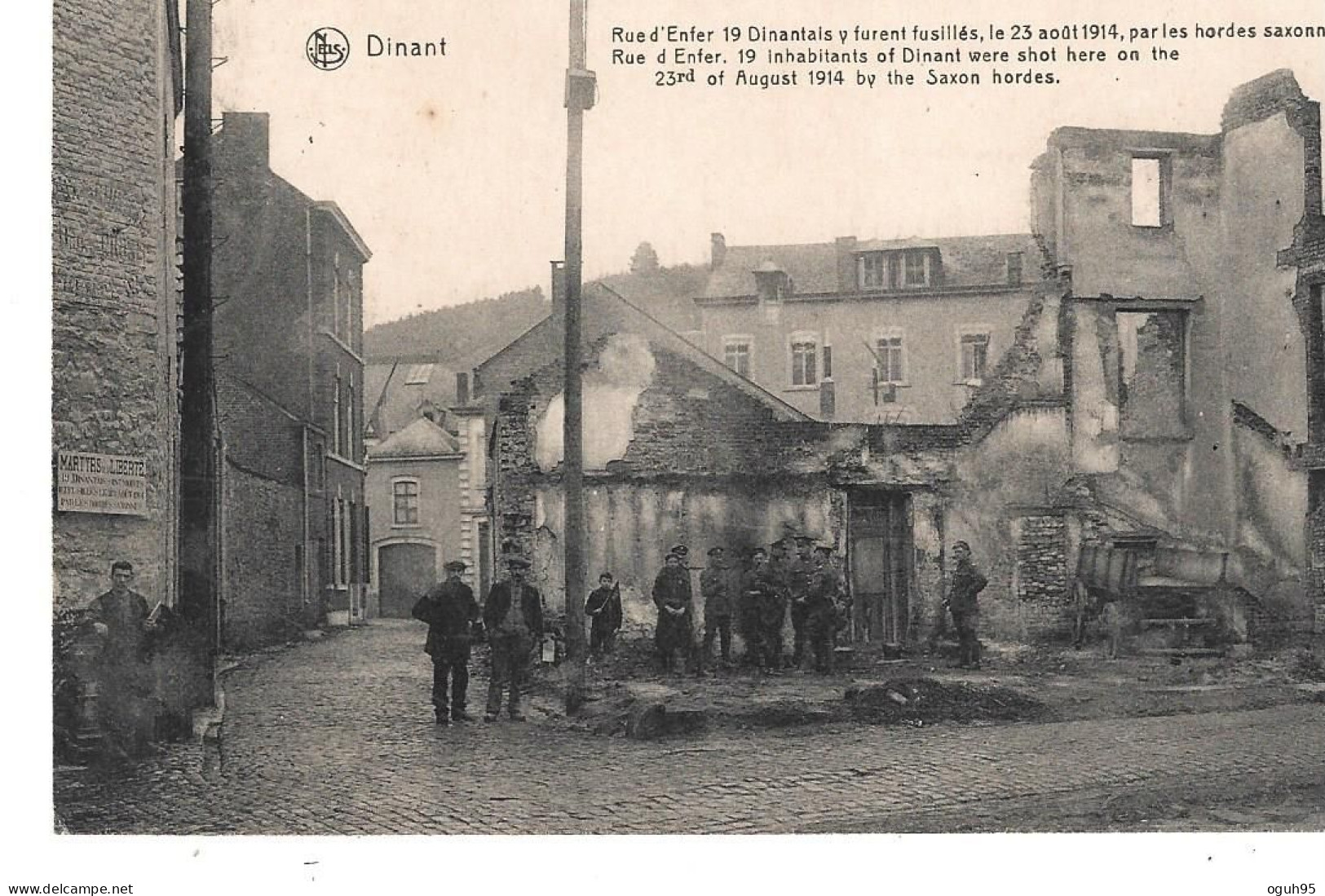 Belgique -DINAN - Rue De L'Enfer, 19 Dinantais Y Furent Fusillés, Le 23 Août 1914 .... (CP Très Animée) - Dinant