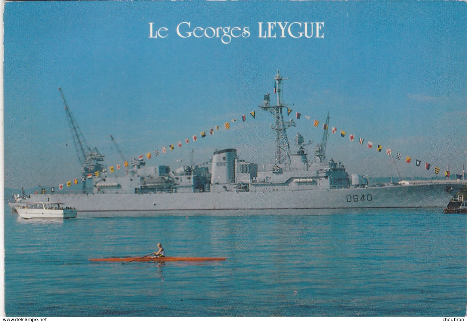 BATEAUX DE GUERRE. TOULON. CPSM..ESCORTEUR D'ESCADRE LE. " GEORGES LEYGUE  " . - Warships