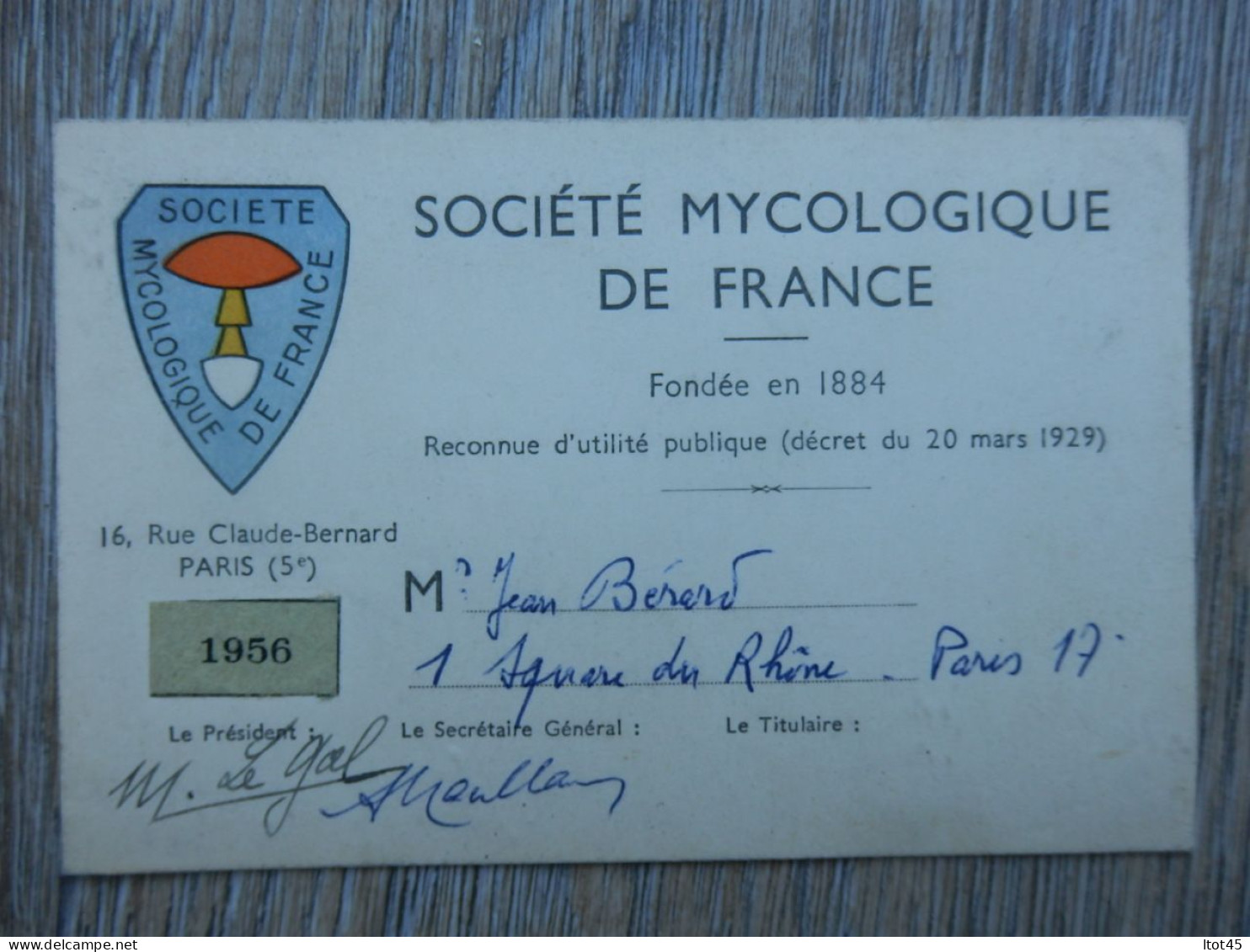 CARTE DE MEMBRE SOCIETE MYCOLOGIQUE DE FRANCE 1956 - Cartes De Membre