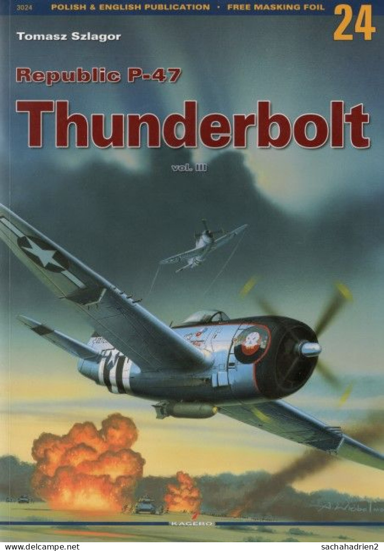 Republic P-47 Thunderbolt. Vol. III - Inglés