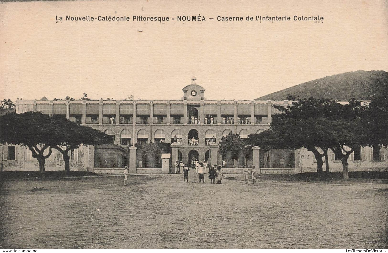 FRANCE - La Nouvelle Calédonie Pittoresque - Nouméa - Caserne De L'infanterie Coloniale - Animé - Carte Postale Ancienne - Nouvelle Calédonie