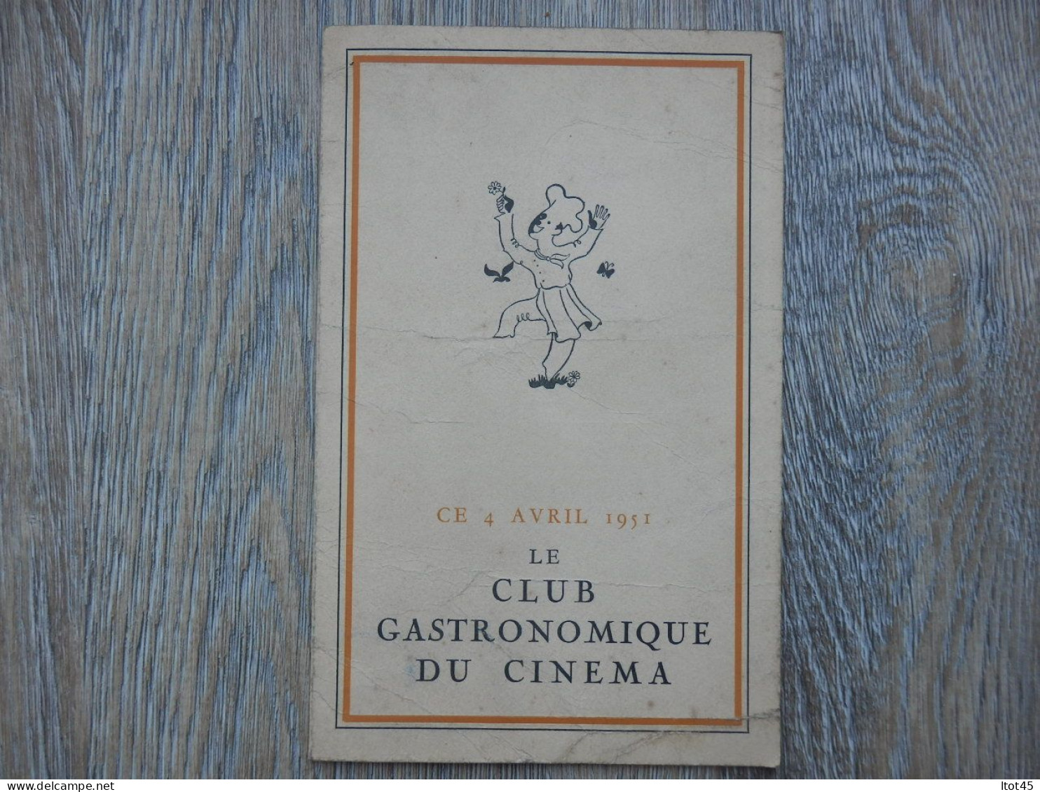 MENU LE CLUB GASTRONOMIQUE DU CINEMA 04 AVRIL 1951 - Menu