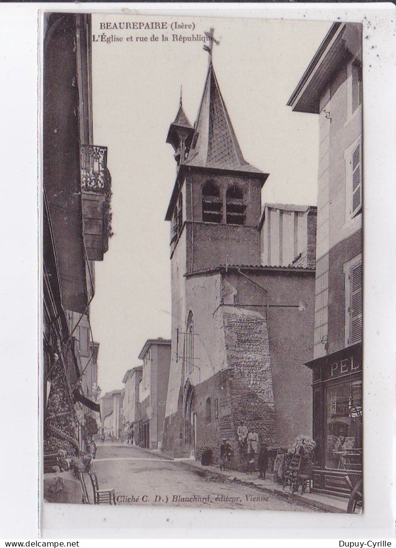 BEAUREPAIRE: L'église Et Rue De La République - Très Bon état - Beaurepaire