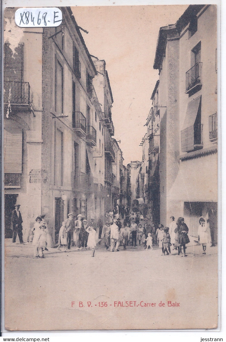 FALSET- CARRER DE BAIX - Tarragona