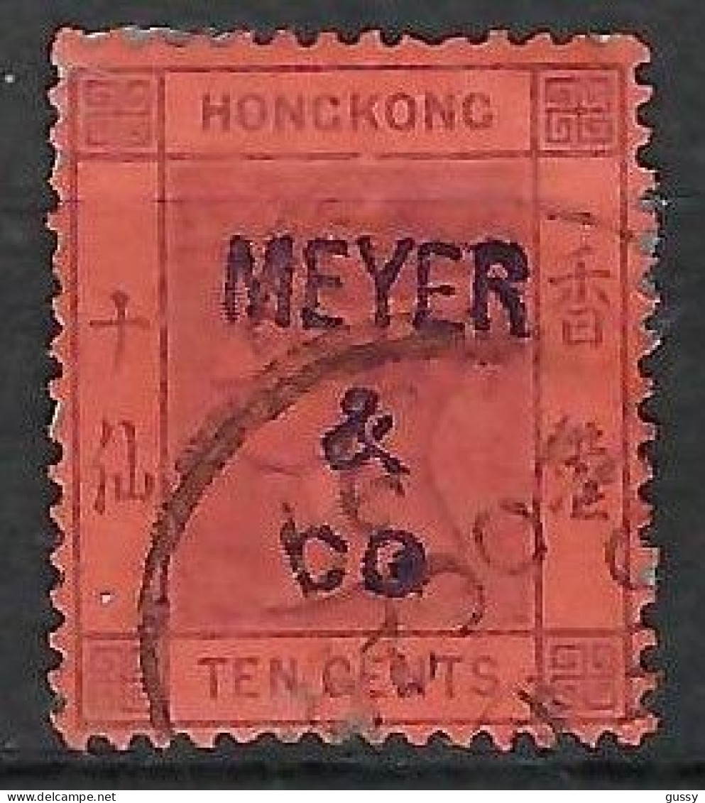 HONG KONG Ca.1882: Le Y&T 41 Obl. Avec Surch. "Meyer & Co" - Usati