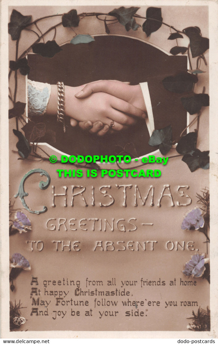 R477836 Christmas Greetings. To The Absent One. A Greeting From All Your Friends - World