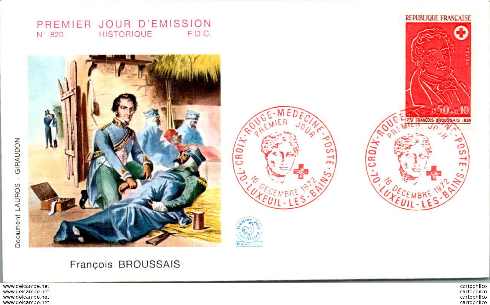 FDC France  Francois Broussais Luxeuil Les Bains 1972 Militaria Medecine - 1970-1979