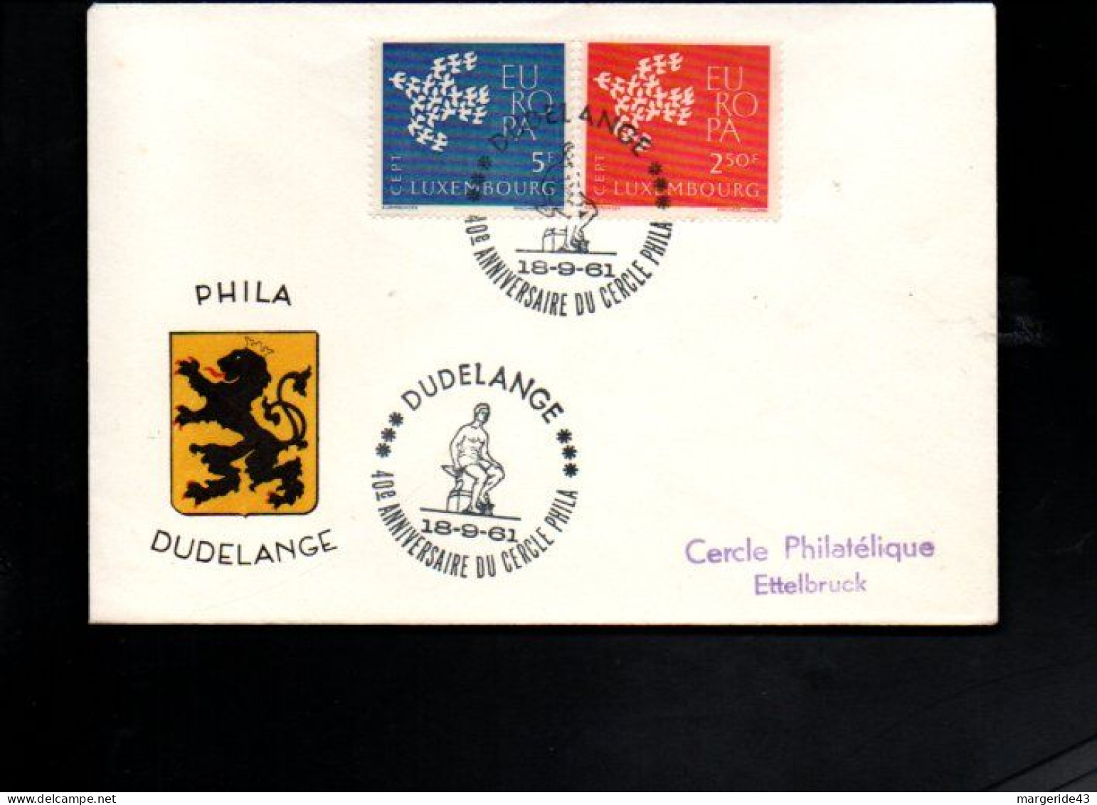 LUXEMBOURG 40 ANS CERCLE PHILATELIQUE DE DUDELANGE 1961 - Brieven En Documenten