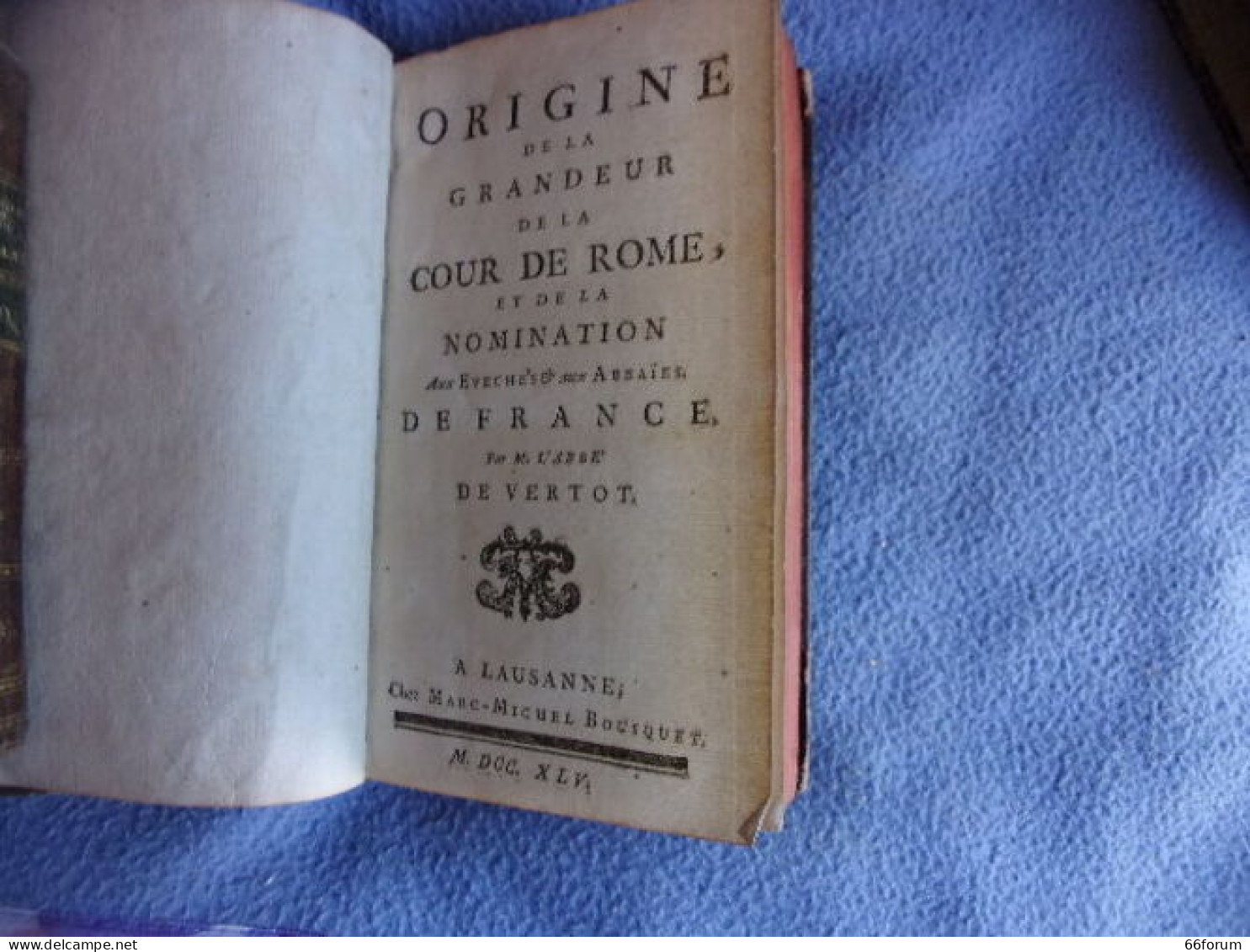 Origine De La Grandeur De La Cour De Rome D Et De La Nominatio N Aux Evechés Et Aux Abbaies De France - Unclassified