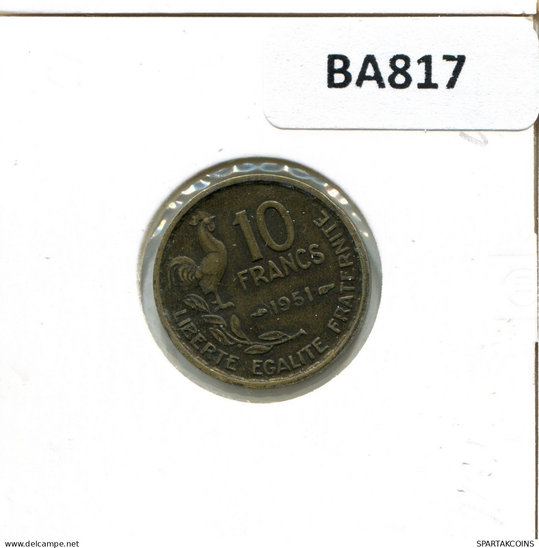 10 FRANCS 1951 FRANCE Pièce Française #BA817.F.A - 10 Francs