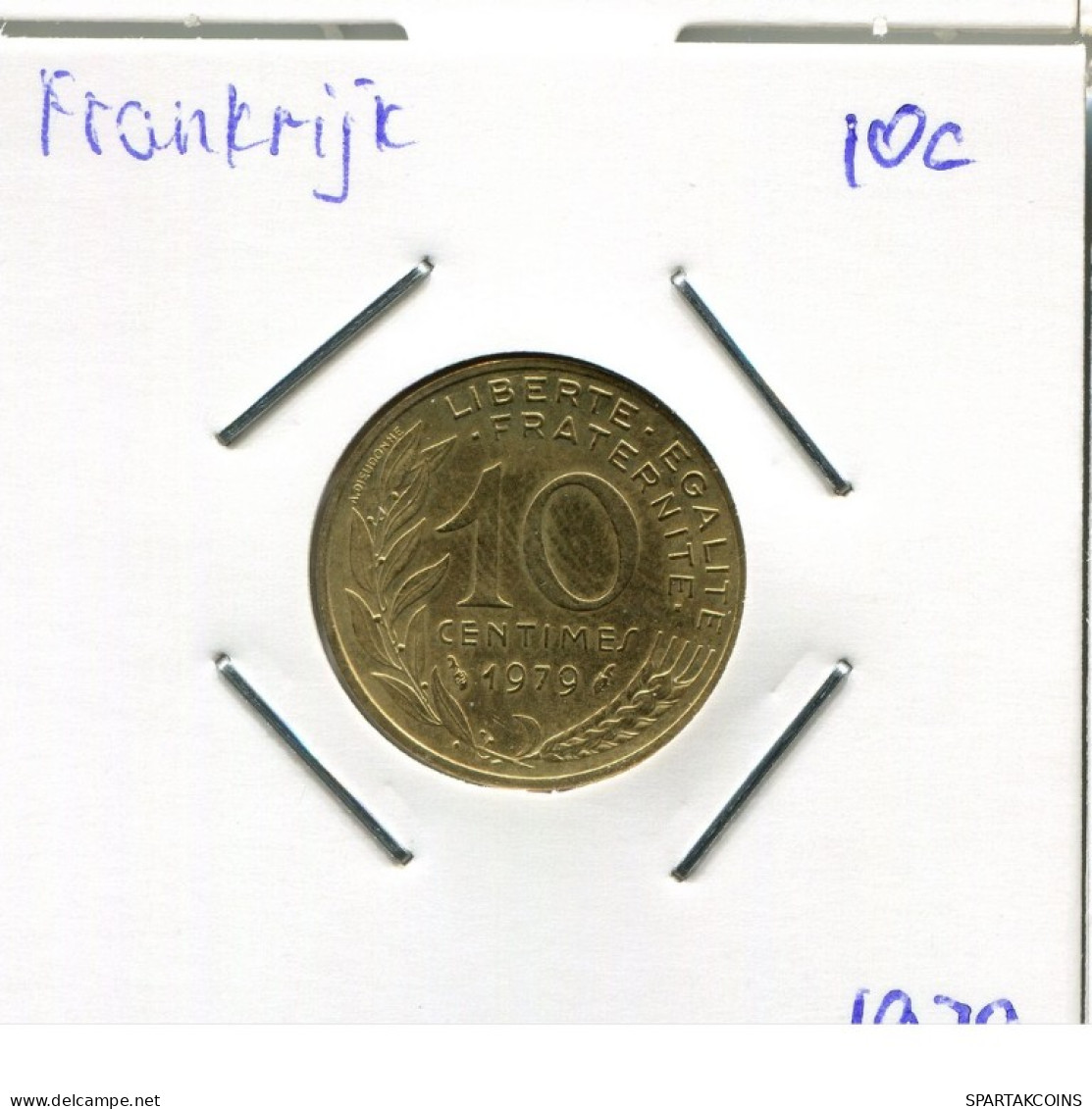 10 CENTIMES 1979 FRANCE Coin French Coin #AM820.U.A - 10 Centimes