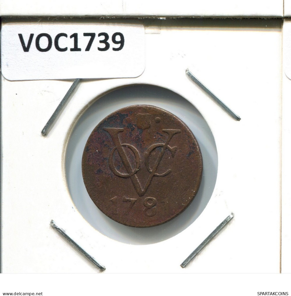 1781 UTRECHT VOC DUIT NETHERLANDS INDIES NEW YORK COLONIAL PENNY #VOC1739.10.U.A - Dutch East Indies