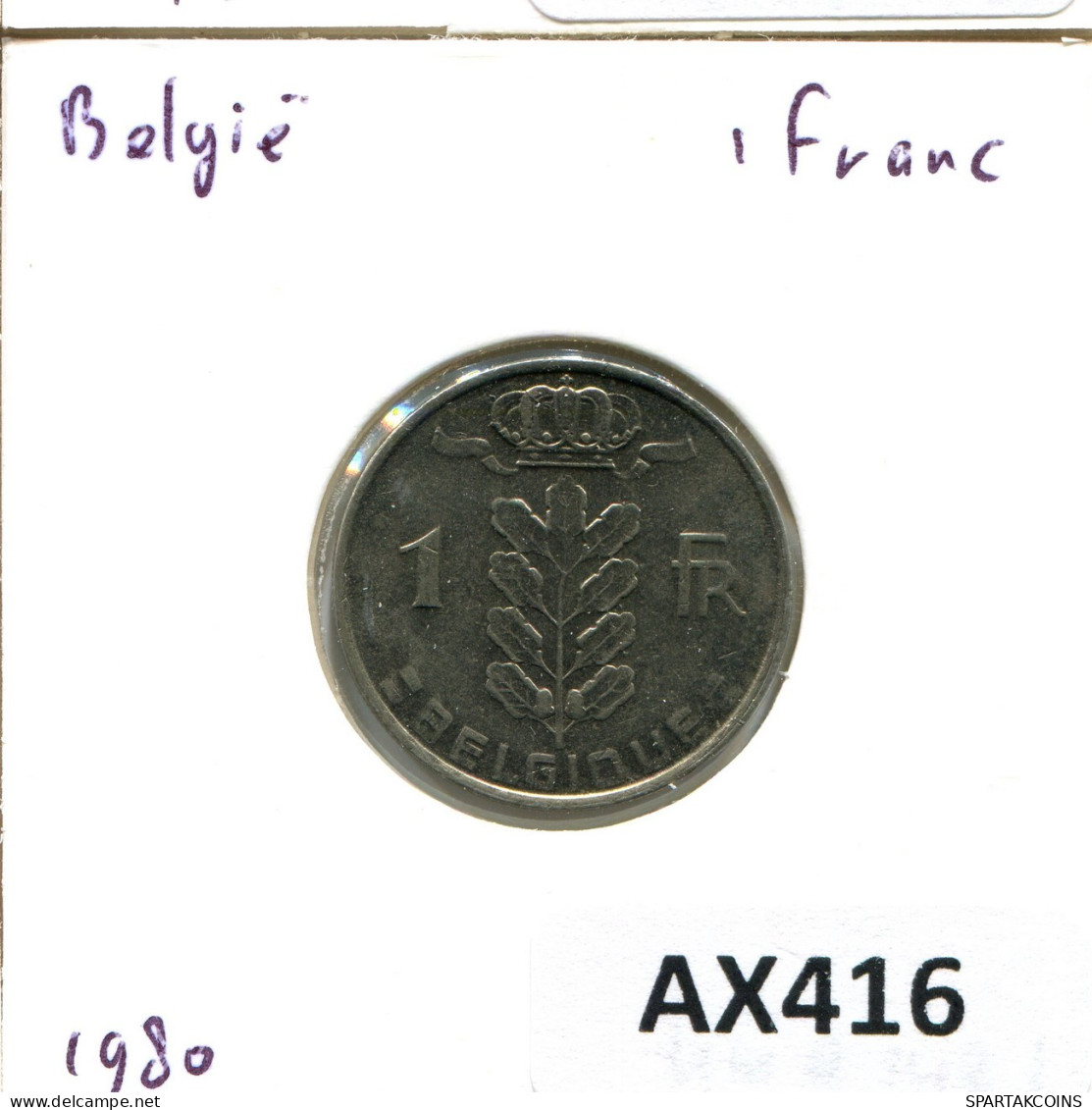 1 FRANC 1980 BELGIEN BELGIUM Münze Französisch Text #AX416.D.A - 1 Franc