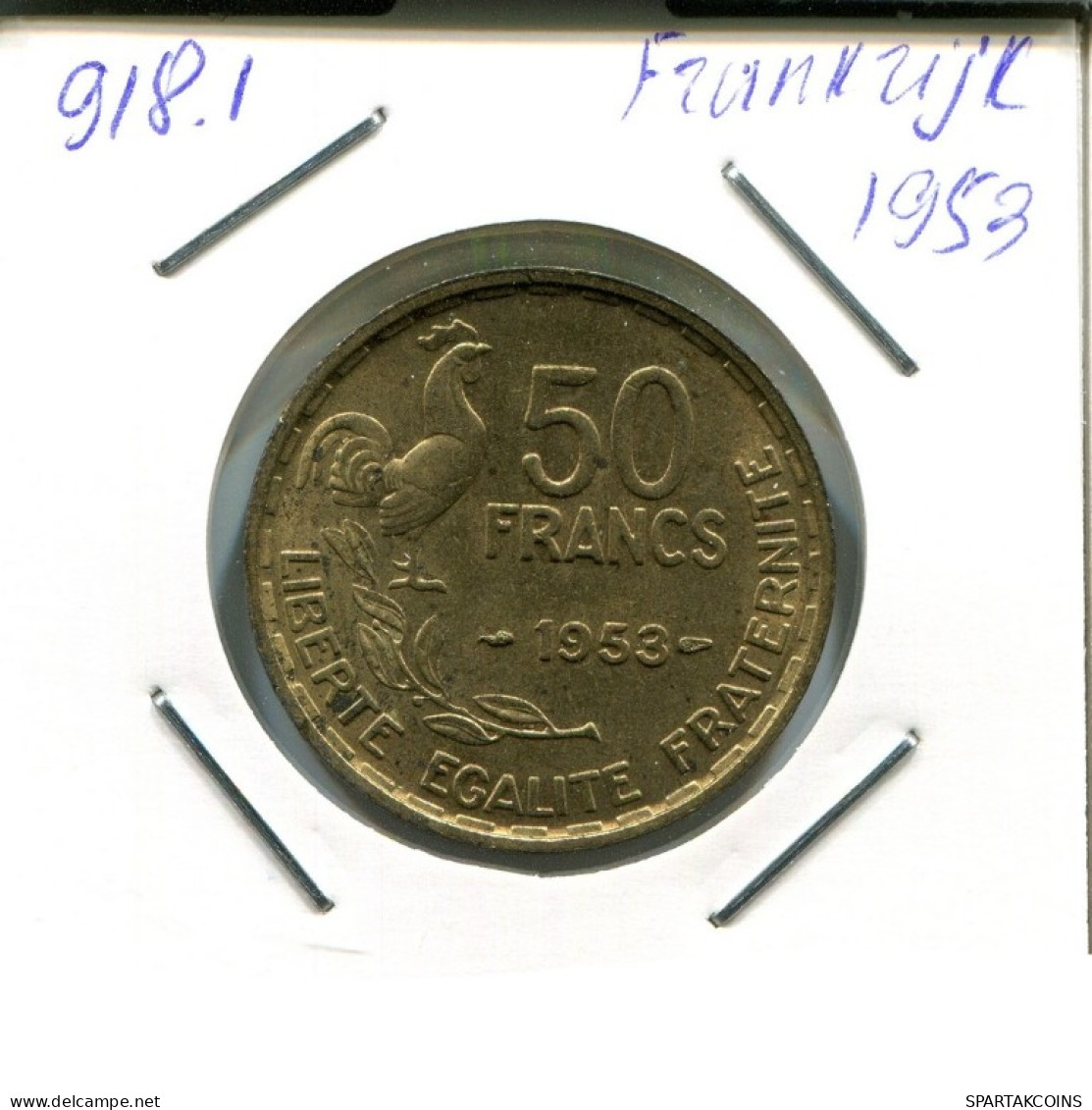 50 FRANCS 1953 FRANCIA FRANCE Moneda #AN476.E.A - 50 Francs