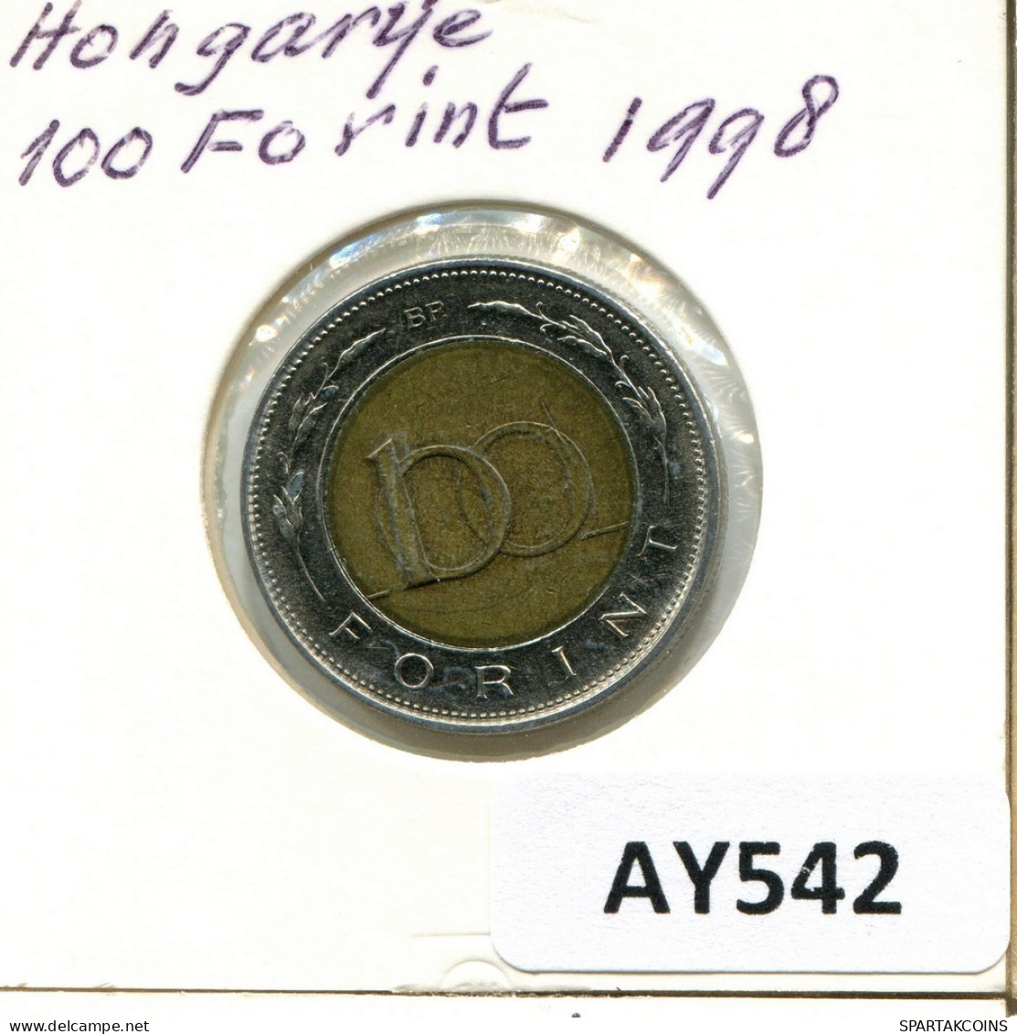 100 FORINT 1998 HUNGRÍA HUNGARY Moneda BIMETALLIC #AY542.E.A - Hongrie