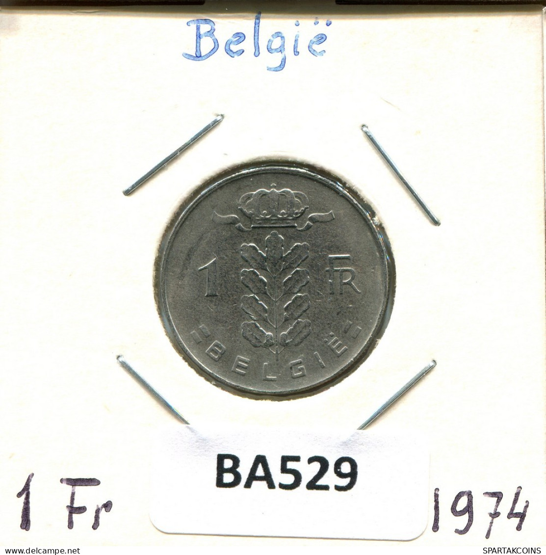 1 FRANC 1974 DUTCH Text BELGIQUE BELGIUM Pièce #BA529.F.A - 1 Franc