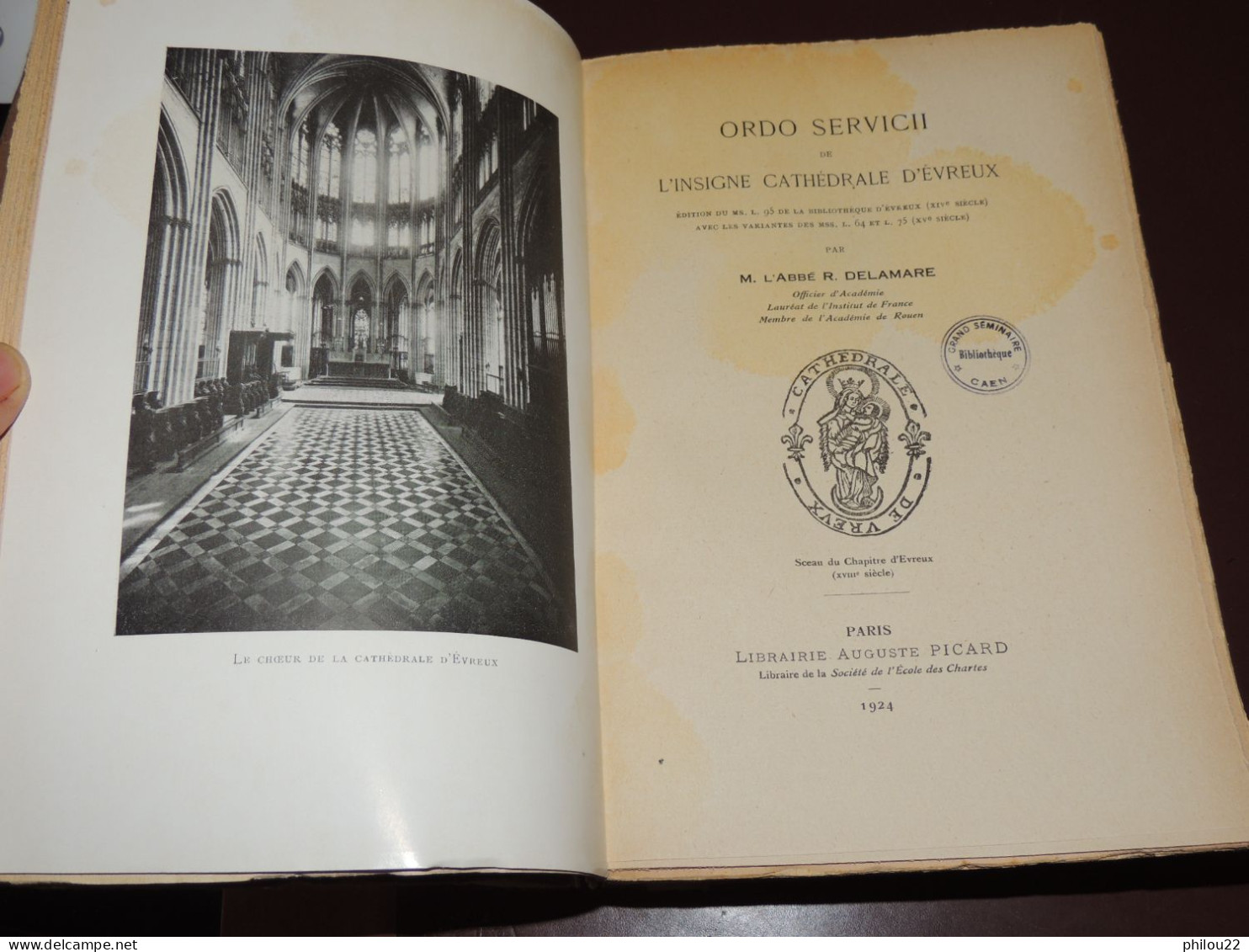 Abbé DELAMARE - Manuscrit... Ordinaire De La Cathédrale D'Évreux...  Picard 1925 - 1901-1940