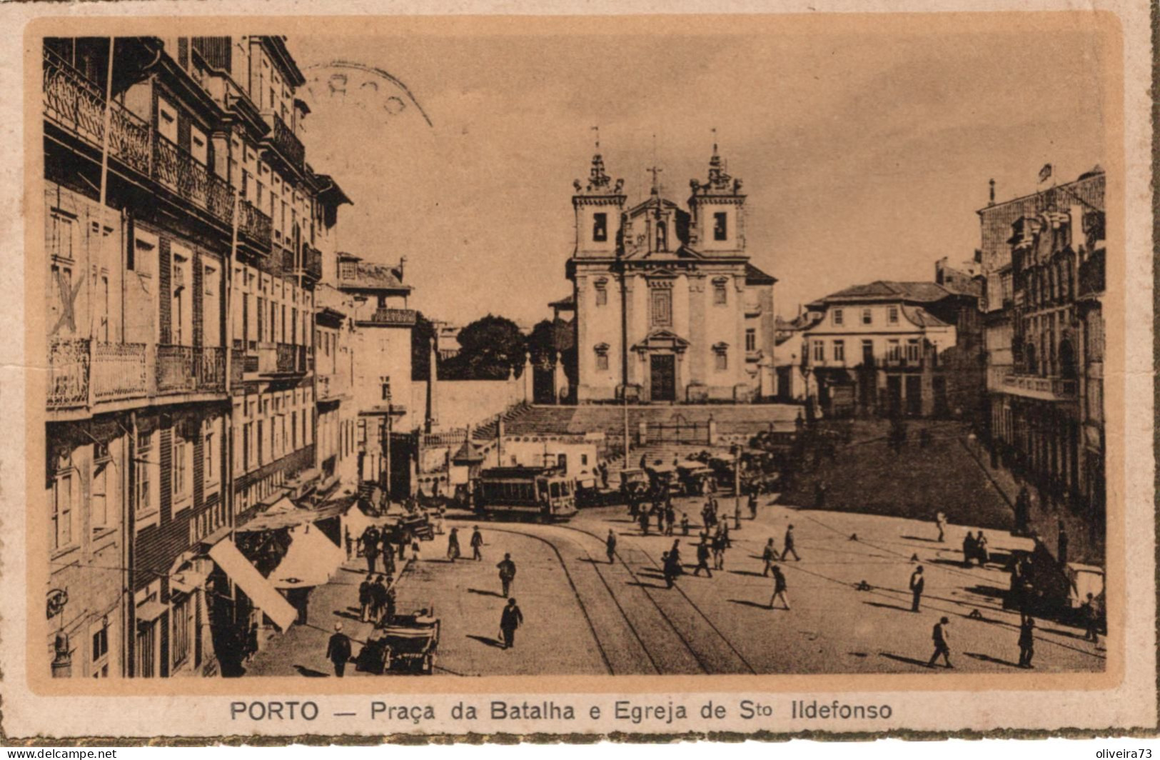 PORTO - Praça Da Batalha E Igreja De Stº Ildefonso - PORTUGAL - Porto