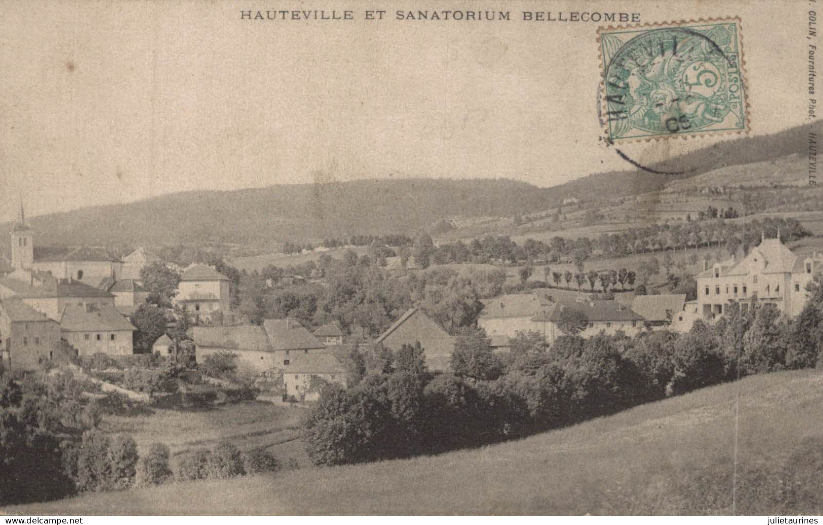 01 HAUTEVILLE ET SANATORIUM BELLECOMBE  CPA BON ETAT - Hauteville-Lompnes