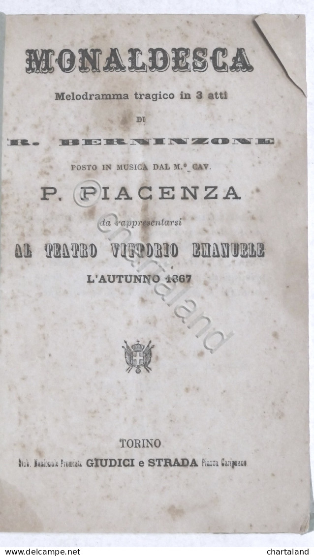 Libretto Opera - R. Berninzone - Monaldesca - Musica Di P. Piacenza - 1867 - Autres & Non Classés