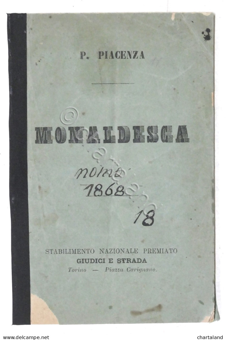 Libretto Opera - R. Berninzone - Monaldesca - Musica Di P. Piacenza - 1867 - Sonstige & Ohne Zuordnung