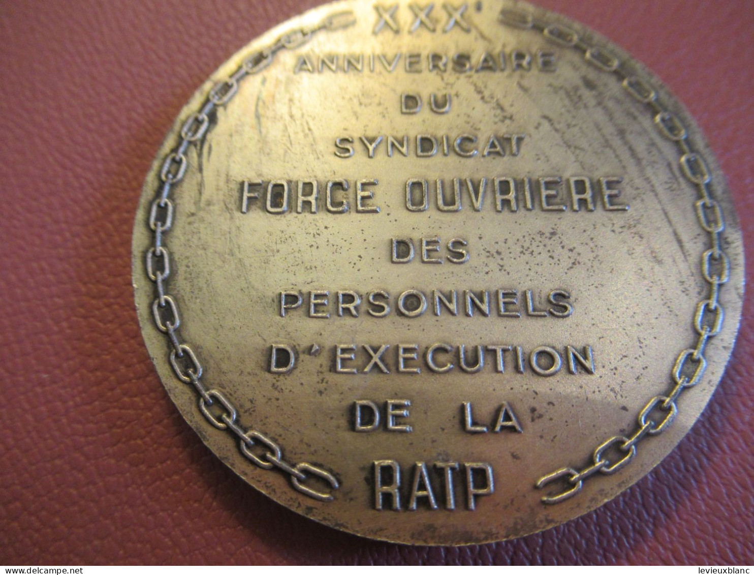 XXXème Anniversaire Du Syndicat FO De La RATP/CGT-Force Ouvrière/Personnels D'exécution/Bronze Nickelé/ 1977     MED495 - Ferrocarril