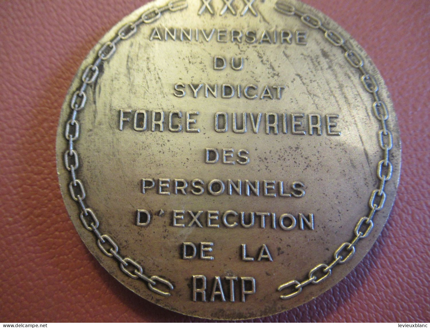 XXXème Anniversaire Du Syndicat FO De La RATP/CGT-Force Ouvrière/Personnels D'exécution/Bronze Nickelé/ 1977     MED495 - Chemin De Fer