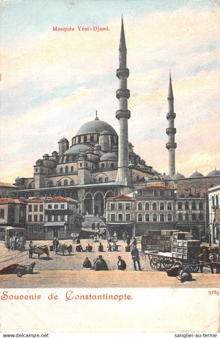 CPA / TURQUIE / SOUVENIR DE CONSTANTINOPLE / MOSQUEE YENI DJAMI / TIMBRE AU VERSO - Turchia