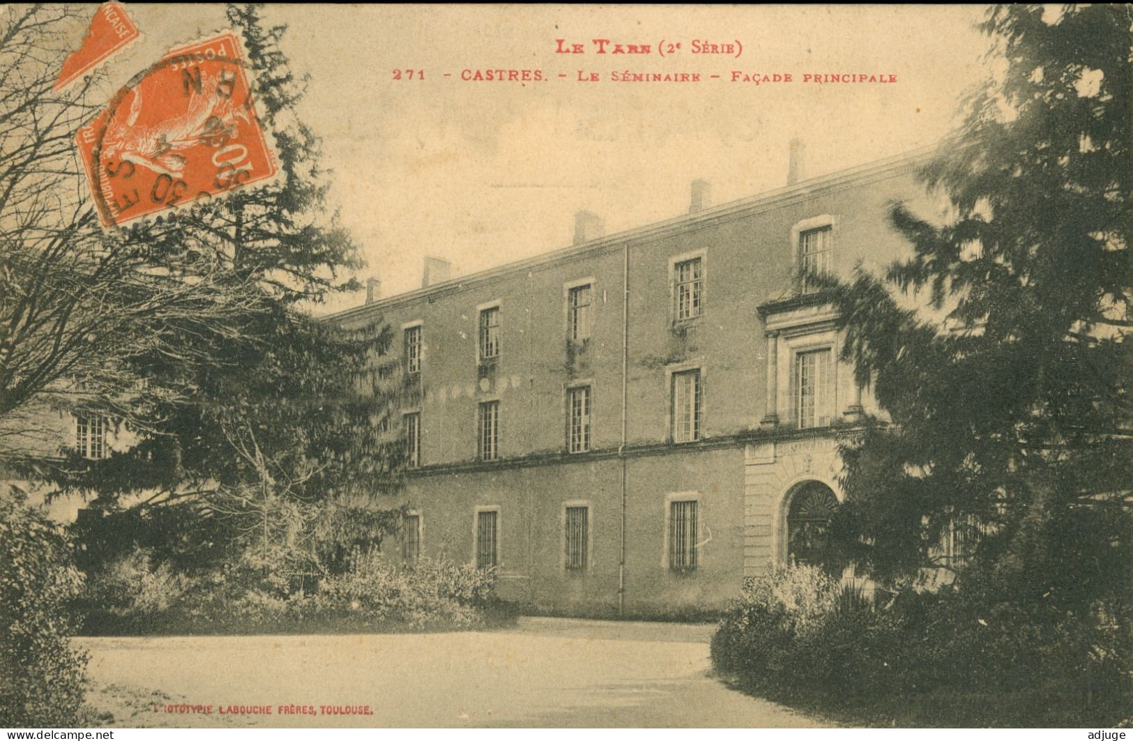 CPA-CASTRES - Le Séminaire - Façade Principale - Phototypie Labouche  N° 271* TàD 1916 **2 Scans - Castres