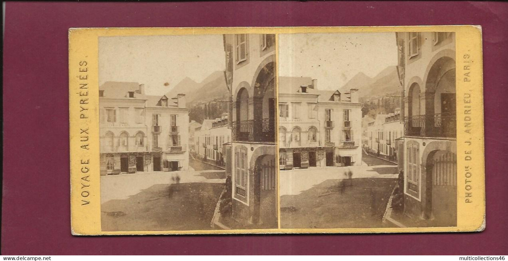 190424 - PHOTO STEREO PAPIER - VOYAGE AUX PYRENEES J ANDRIEU PARIS - Place De Cauterets - Pharmacie Broca - Dancausse  - Photos Stéréoscopiques