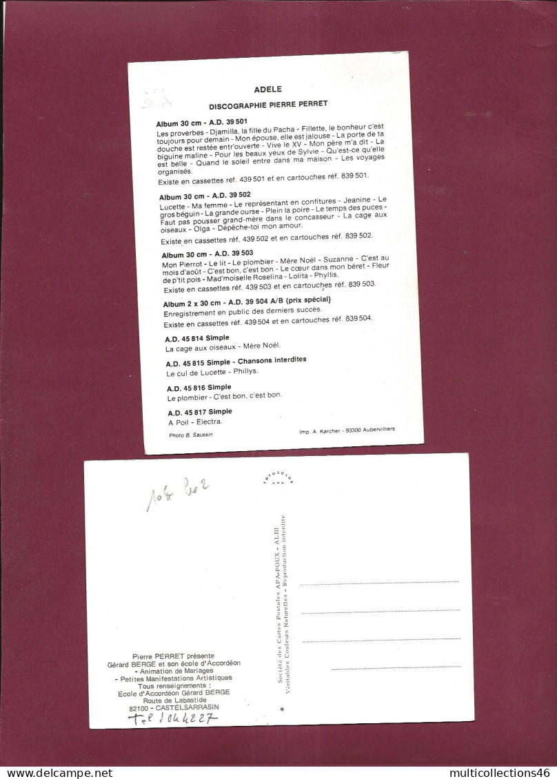 190424 - 2 CARTES POSTALES Chanteur PIERRE PERRET Autographe ADELE Discographie Et Gérard BERGE Accordéon CASTELSARRASIN - Artiesten