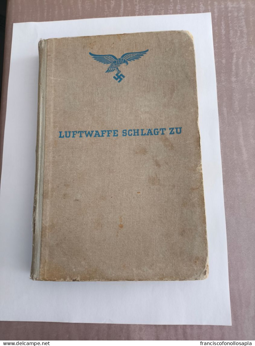 Libro Luftwaffe Firmado A Hitler - Alte Bücher