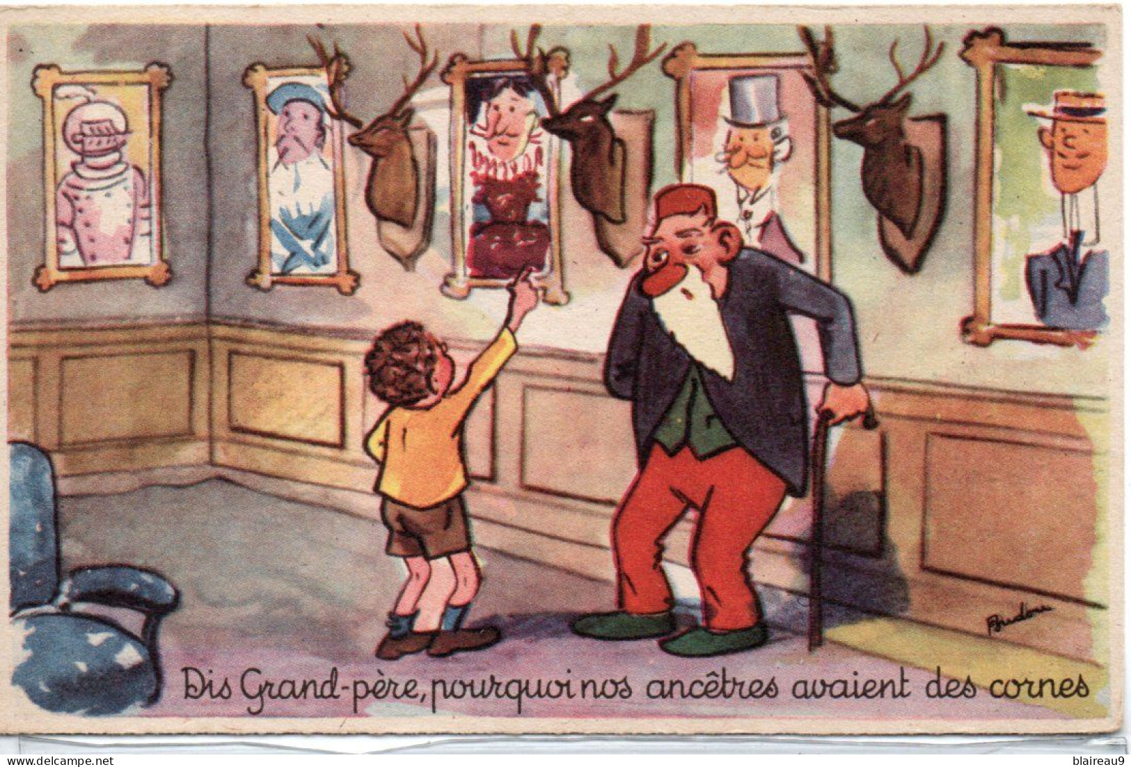 Dis Grand Pere Pourquoi Nos Ancetres Avaient Des Cornes - Humour